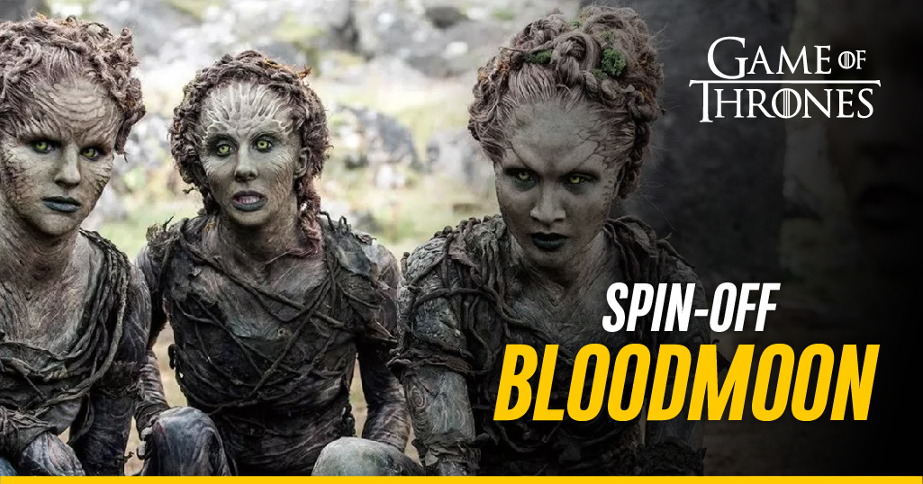 Inician las grabaciones de Bloodmoon, primer spin-off de Gmae of Thrones
