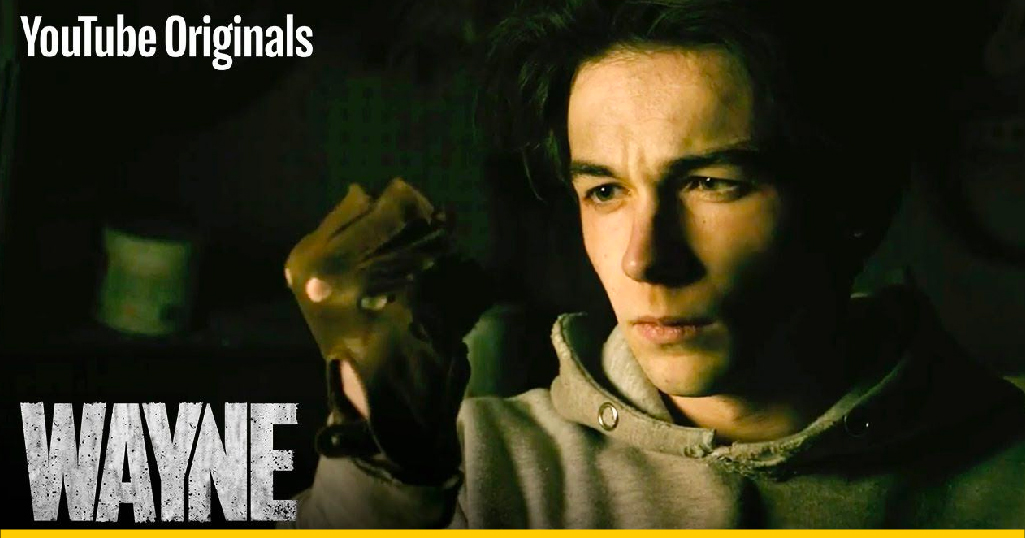 Wayne, serie original de YouTube