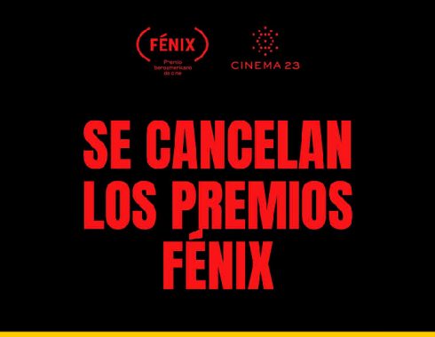 Se cancelan los premios Fénix