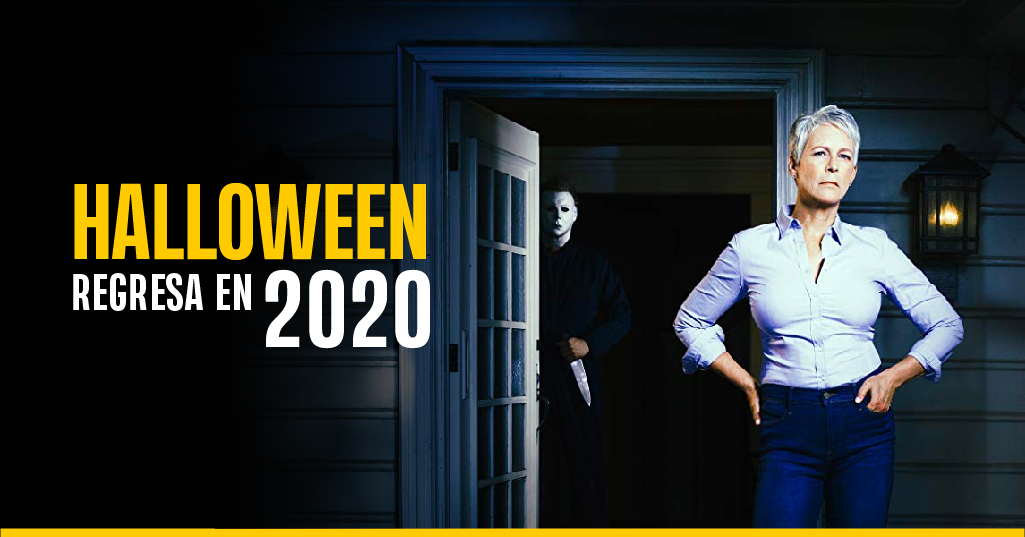 'Halloween' regresa en el 2020