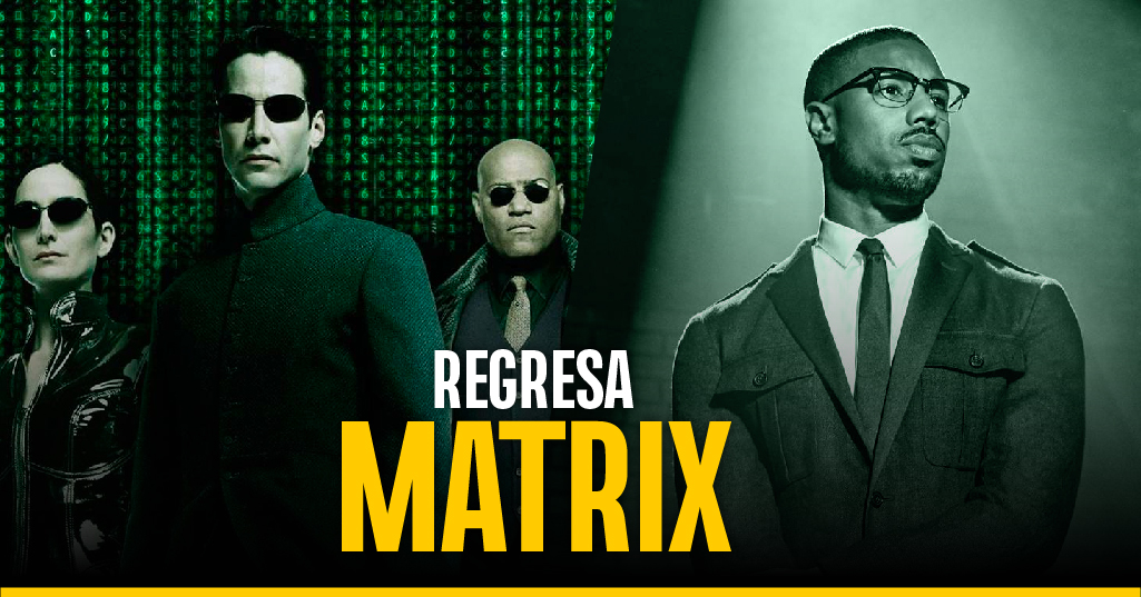 El regreso de Matrix