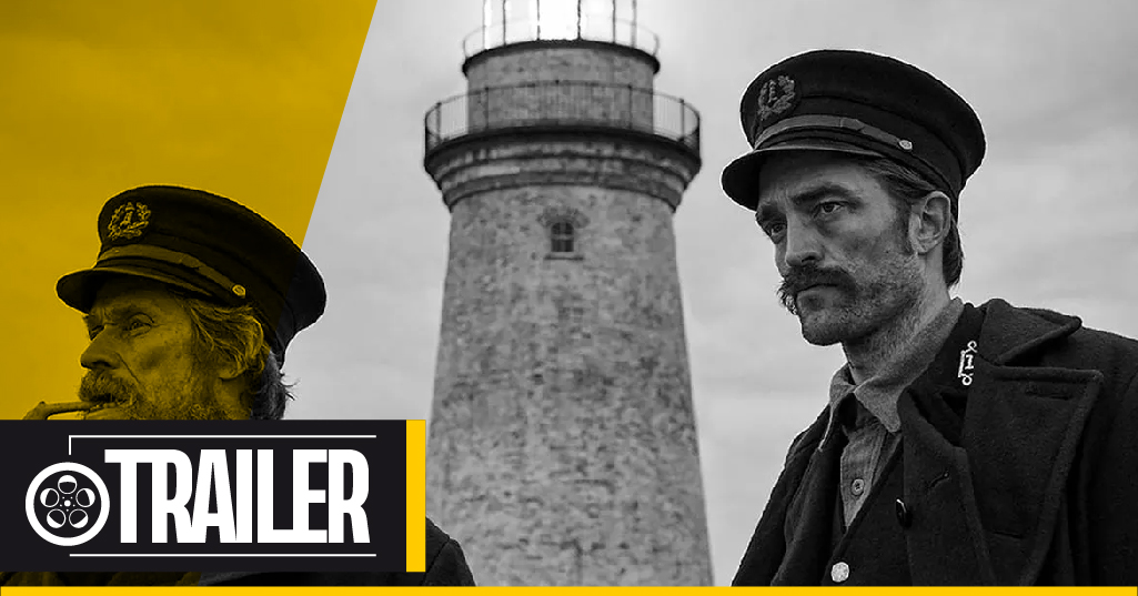 Trailer de 'The Lighthouse', el mismo director de 'The Witch'