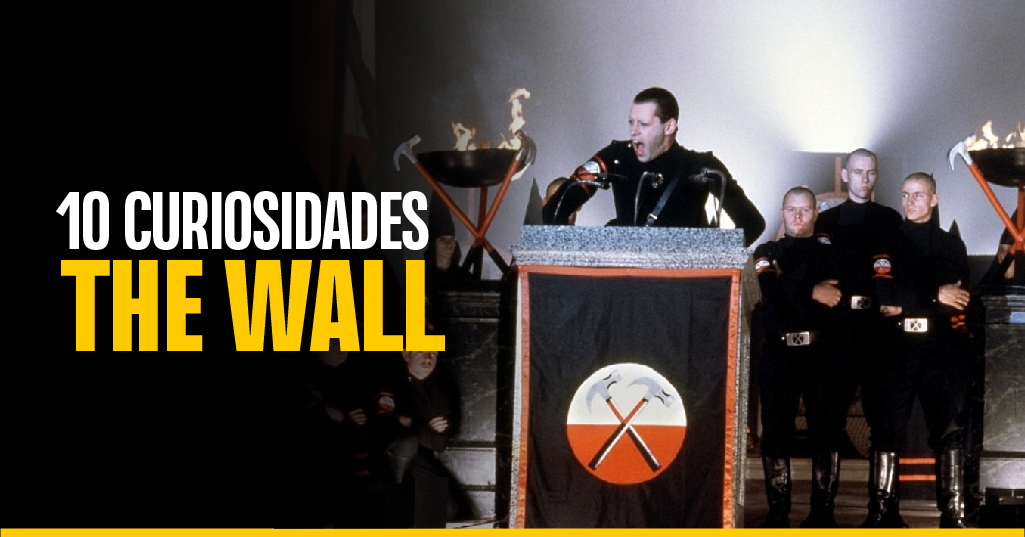 10 curiosidades de ‘The Wall’